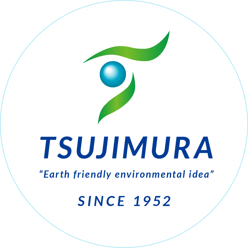 TSUJIMURA “Earth friendly environmental idea” SINCE 1952